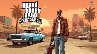 Grand Theft Auto San Andreas - The Definitive Edition |#6| Серый импорт