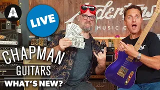 Live with Chappers & The Captain! - What's New at Chapman Guitars?