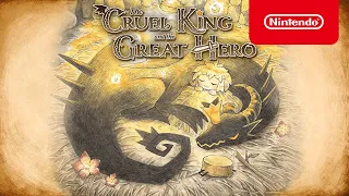 The Cruel King and the Great Hero - Launch Trailer - Nintendo Switch