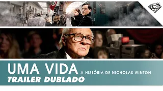 UMA VIDA - A História de Nicholas Winton | Trailer Oficial Dublado