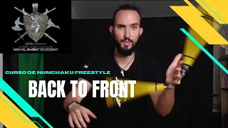 Tutorial Nunchaku Freestyle - Back to Front (español)