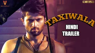 Taxiwaala Official Hindi Trailer | Vijay Deverakonda, Priyanka Jawalkar, Rahul Sankrityan