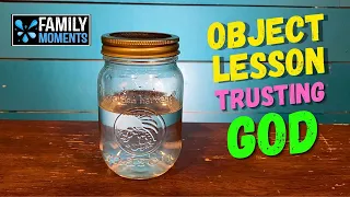 Family Devotional Object Lesson -TRUSTING GOD