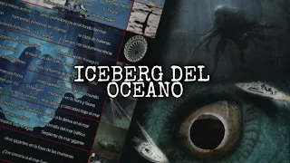 Iceberg Conspiranoico del Océano | Completo