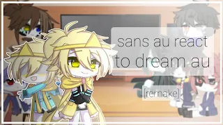 sans au react to dream au |🇺🇲/🇷🇺|remake|by nastyans