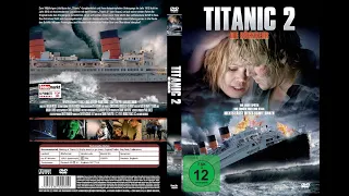 Titanic II (2010) - Theme Song