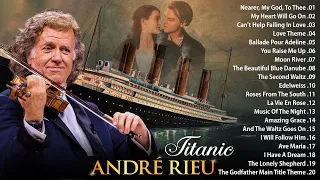 André Rieu best of love songs - André Rieu Greatest Hits Full Album 2023 - The best of André Rieu
