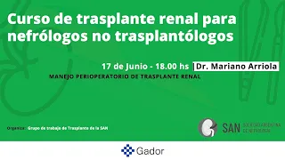 Curso trasplante renal para nefrólogos no trasplantólogos - Clase 3