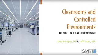 Cleanrooms and Controlled Environments - Trends, Tools, and Technologies