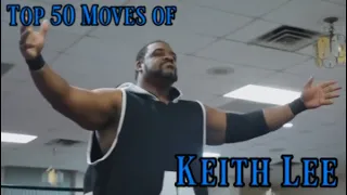 Top 50 Moves of "Limitless" Keith Lee