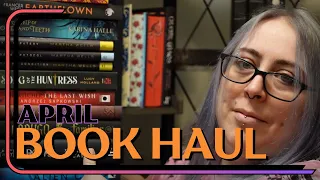 APRIL BOOK HAUL! 15 Books - New Releases, Fairyloot, The Broken Binding & More