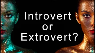 INTROVERT VS EXTROVERT * Are You an Introvert or an Extrovert? * Personality TEST