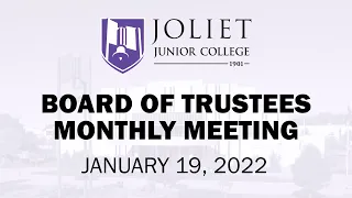 ASL and Spanish Captions - Joliet Junior College BoT Monthly Meeting - January 19, 2022