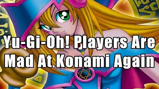 Yu-Gi-Oh! Players Are Mad At Konami Again