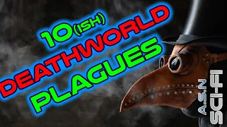 10 Deathworld Plagues | Best of r/HFY | 1947 | Humans are Space Orcs | Deathworlders are OP