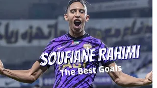 Soufiane Rahimi The Best Goals سفيان رحيمي