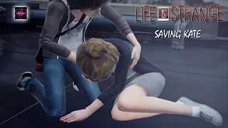 Life Is Strange Episode 2 (Out Of Time) - Saving Kate (No Commentary) [HD]