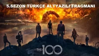 The 100 5.Sezon Türkçe Altyazılı Fragmanı