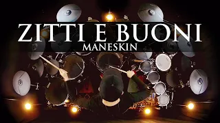 ZITTI E BUONI - MANESKIN - DRUM COVER - EUROVISION 2021