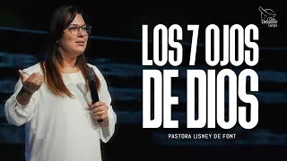 Pra. Lisney de Font l Los siete ojos de Dios l 05-26-24