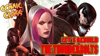 Building the Team - Thunderbolts - Comic Class