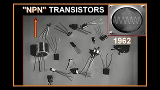 1962  "TRANSISTORS" - How NPN Transistors Function, training film; electronics; circuits (HD)