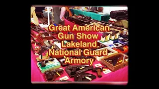 Great American Florida Lakeland Gun Show.