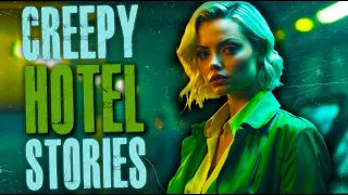 11 True Scary HOTEL HORROR Stories | True Scary Stories