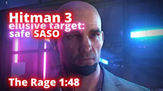 Hitman 3 The Rage SASO elusive target 1:48