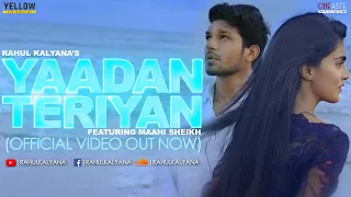 Yaadan Teriyan (OFFICIAL VIDEO) | Rahul Kalyana | Mahi Sheikh | Uzayr | Latest Punjabi Song 2020
