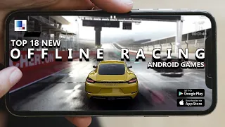 Top 18 Best OFFLINE Racing Games for Android & iOS Feb 2023 | iOS Driving Games 2023