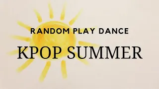 KPOP Random Play Dance - Summer Vibes Vers. [Mirrored Video]