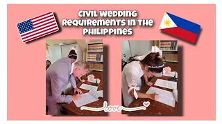 FILIPINA- AMERICAN CIVIL WEDDING IN THE PHILIPPINES | LIST OF REQUIREMENTS 2022! 🇵🇭🇺🇸