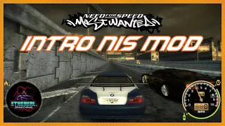 Intro NIS Mod - Need For Speed Most Wanted 2005