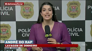 Polícia encerra inquérito de lavagem de dinheiro envolvendo André do Rap