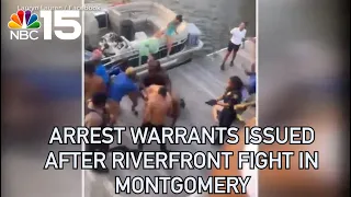 Arrest warrants issued after riverfront fight in Montgomery - NBC 15 WPMI