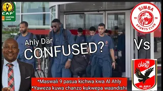 MBWADUKE: CONFUSED? HOFU AU? AHLY WAKWEPA WAANDISHI/ SABABU 9 PASUA KICHWA GAME YAO NA SIMBA NI...