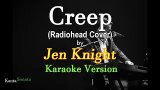 Creep (Radiohead Cover) - Jen Knight (Karaoke Version)