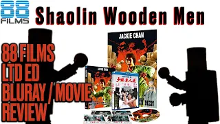 88 Films - Jackie Chan's Shaolin Wooden Men Bluray / Movie REVIEW