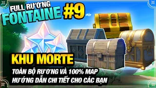 Full Rương Fontaine #9 | Khu Morte