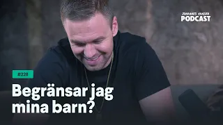 Johannes Hansen Podcast: Begränsar jag mina barn?｜Avsnitt 228