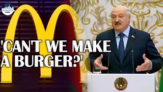 Lukashenko mocks outgoing McDonald's: Can't we cut open a bun and shove meat and veggie inside?