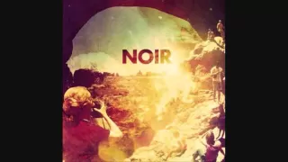 Noir-To The Ends Of The Earth