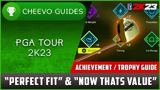 PGA TOUR 2K23 - "The Perfect Fit" & "Now That's Value" | Achievement / Trophy Guide