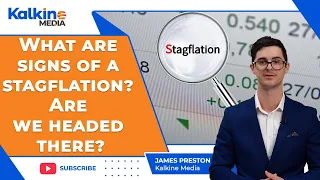 What Are Signs Of A Stagflation? Are We Headed There?