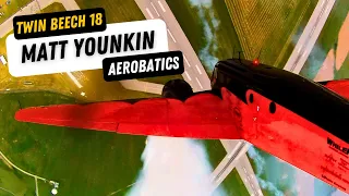 Matt Younkin Beech 18 Cockpit Video - Aerobatics Air Show