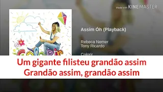 Assim oh - Rebeca Nemer playback