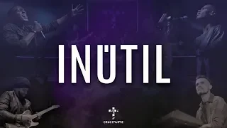 INÚTIL - CRUCIFORME (Ao vivo)