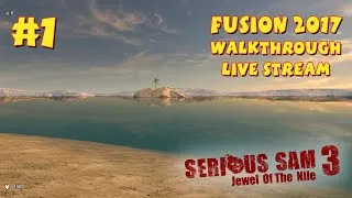 Serious Sam 3: Jewel of the Nile прохождение игры - Часть 1 (Mental Difficulty) [LIVE]