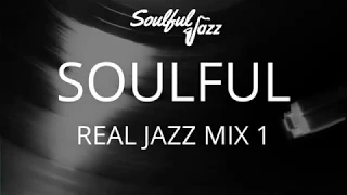 Soulful Real Jazz Mix 1 | Modern Bebop Jazz